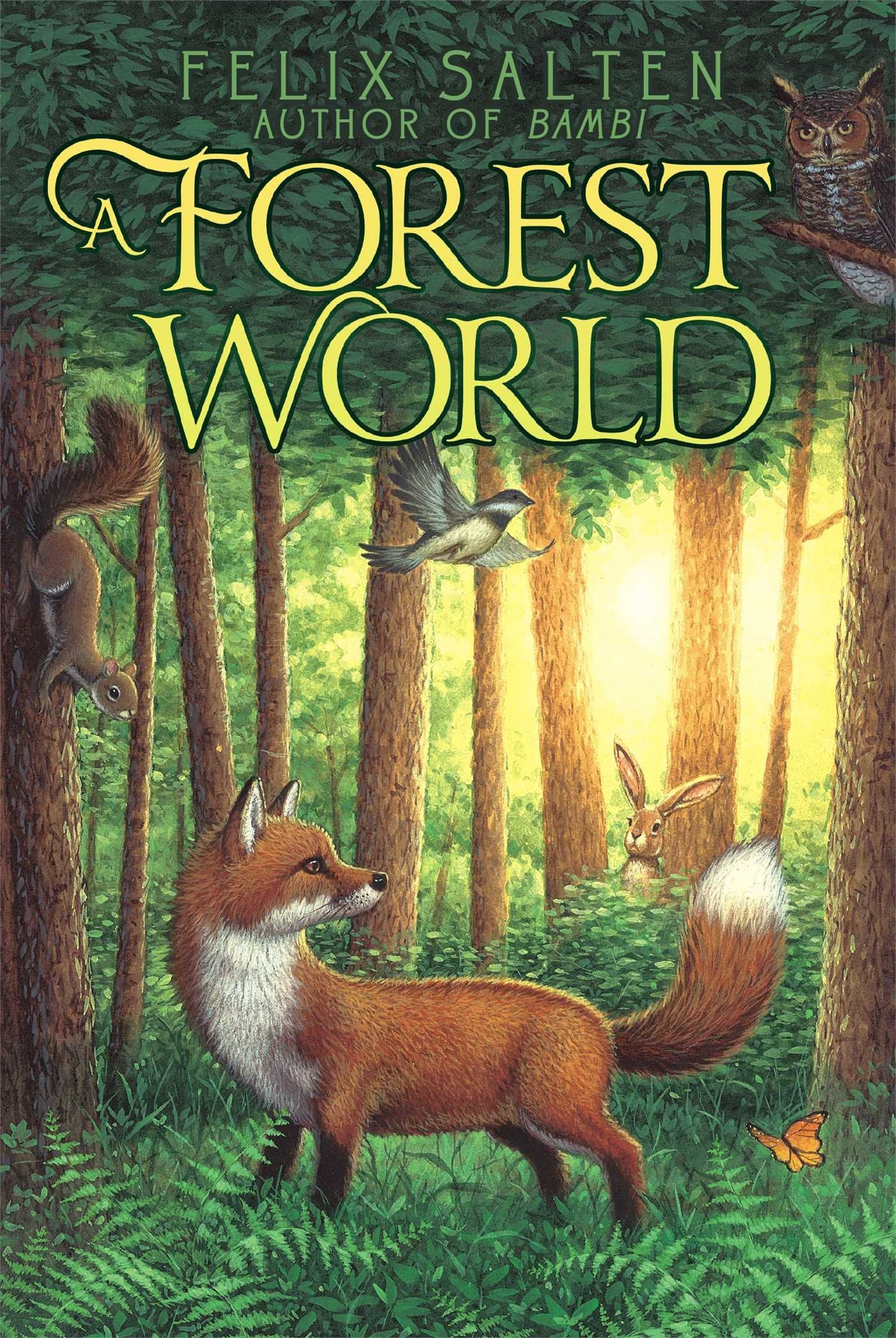 A Forest World (Bambis Classic Animal Tales)