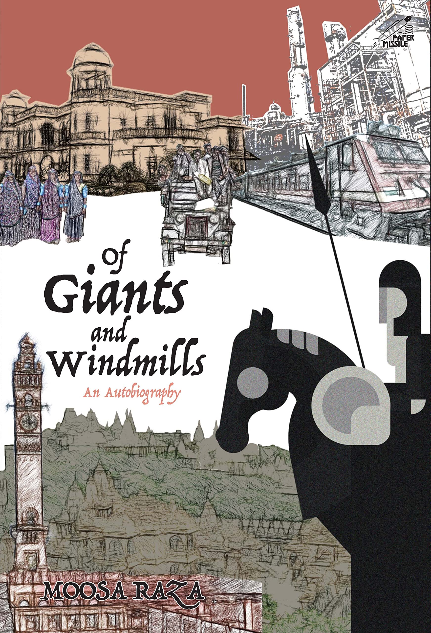 Of Giants And Windmills: An Autobiography (H.B)