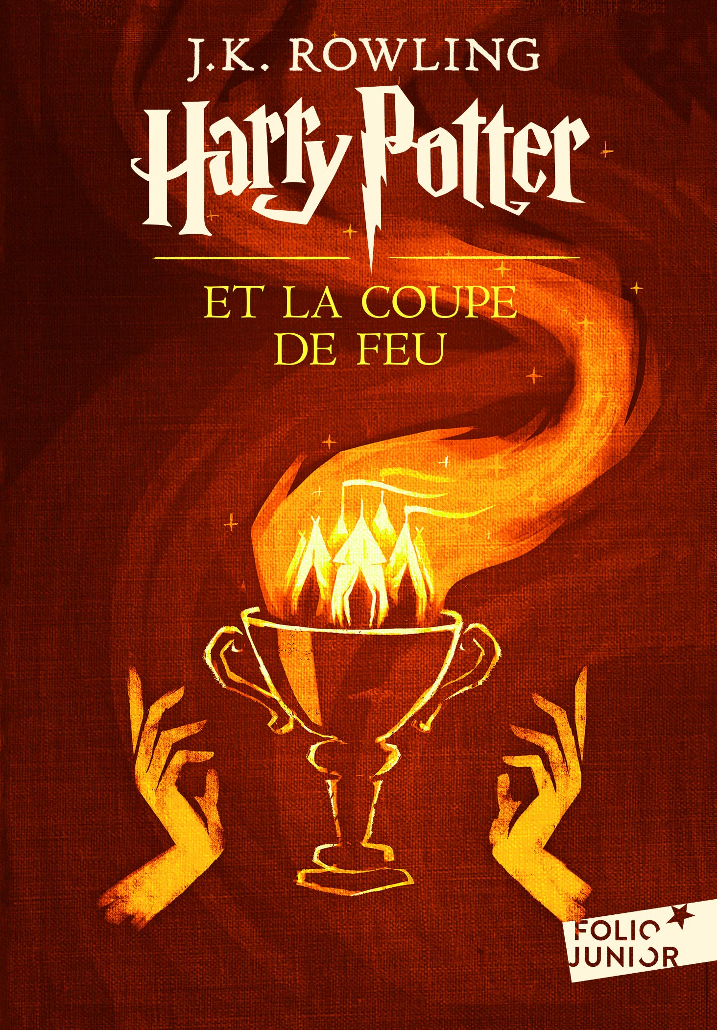 Harry Potter Et La Coupe De Feu (French Edition) (Harry Potter, 4)