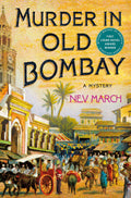 Murder in Old Bombay: A Mystery (Captain Jim and Lady Diana Mysteries, 1)