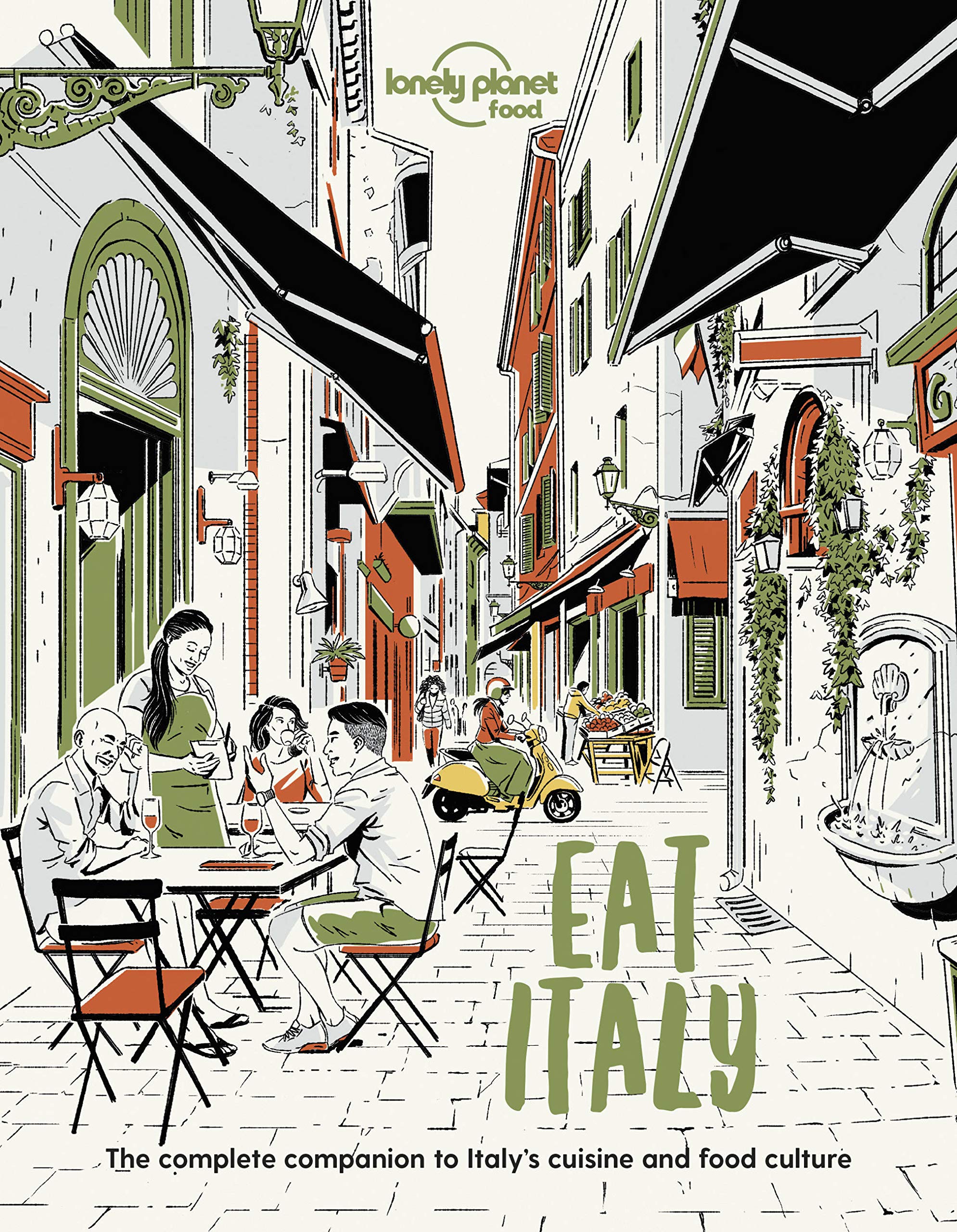 Lonely Planet Eat Italy 1 (Lonely Planet Food)
