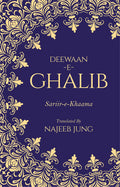 DeewaaneGhalib: SariireKhaama [Paperback] Najeeb Jung