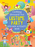Activity book: Getting Dressed for Costume Party: Sticker Activity Book  Fun Activities for Kids