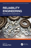 RELIABILITY ENGINEERING METHODS AND APPLICATION (HB 2020)