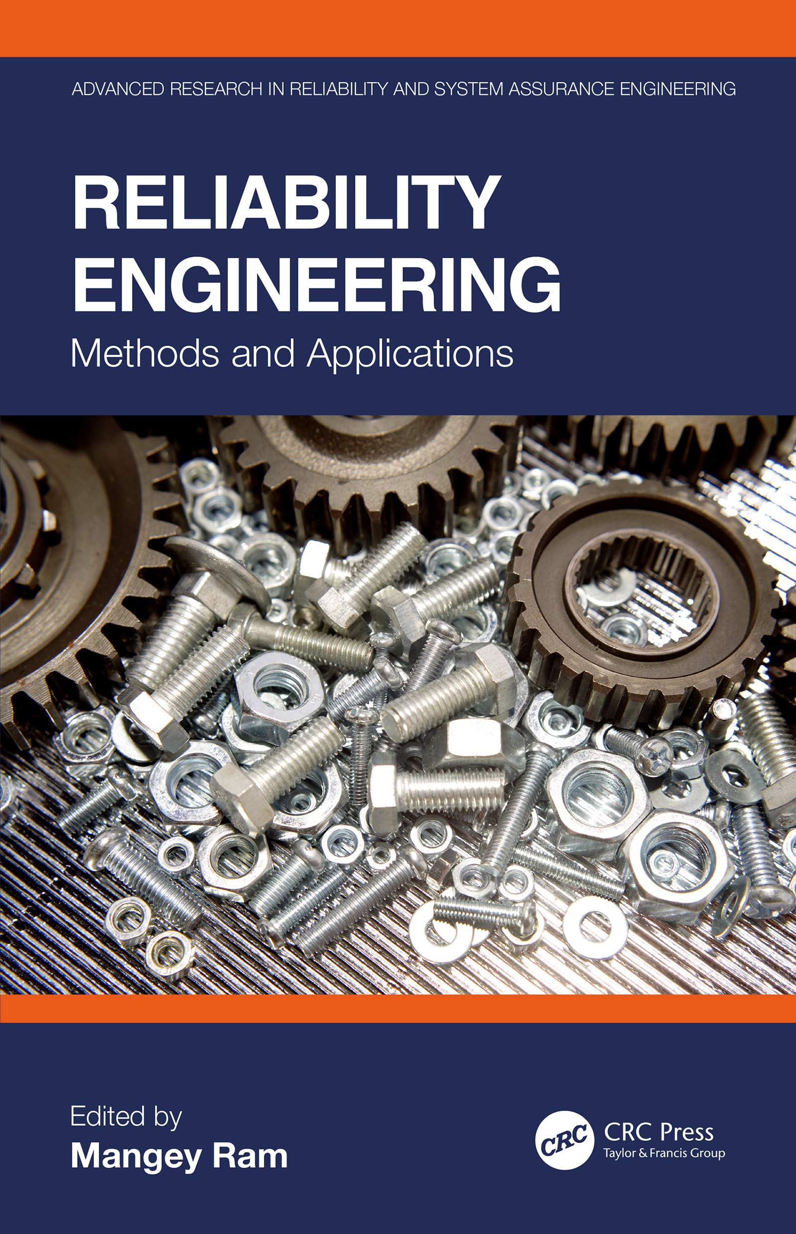 RELIABILITY ENGINEERING METHODS AND APPLICATION (HB 2020)