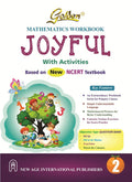 Golden Mathematics Workbook Class 2 : Based On New Ncert Textbook Joyful Mathematics