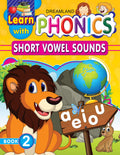 Learn With Phonics Activity Book  2 | Short Vowel Sounds | Early Reading Workbook For Kids Age 410 With Fun Activities, Write 