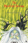 The MonkeyS Revenge: Two Stories From The Panchatantra