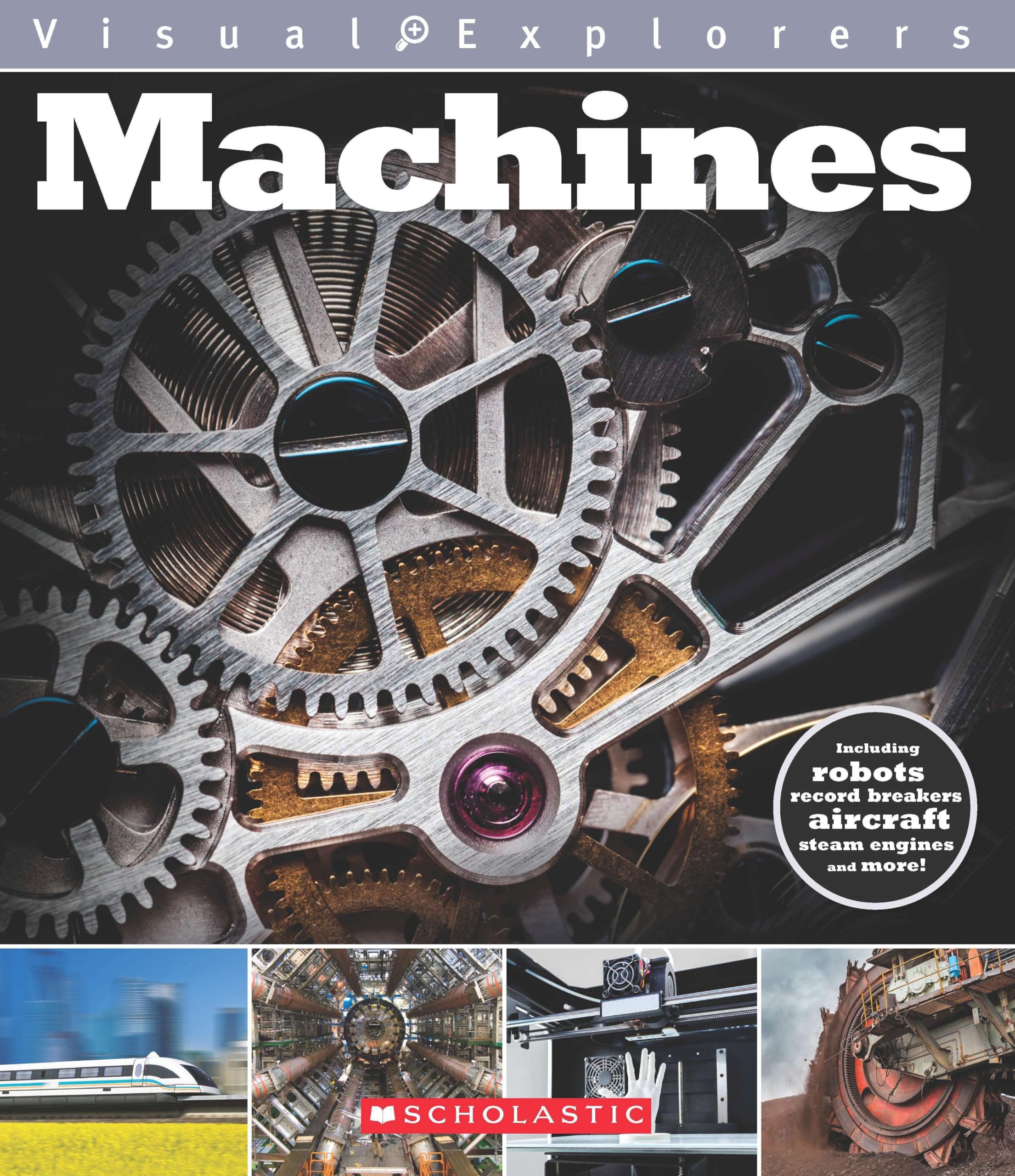 Visual Explorers : Machines, Na