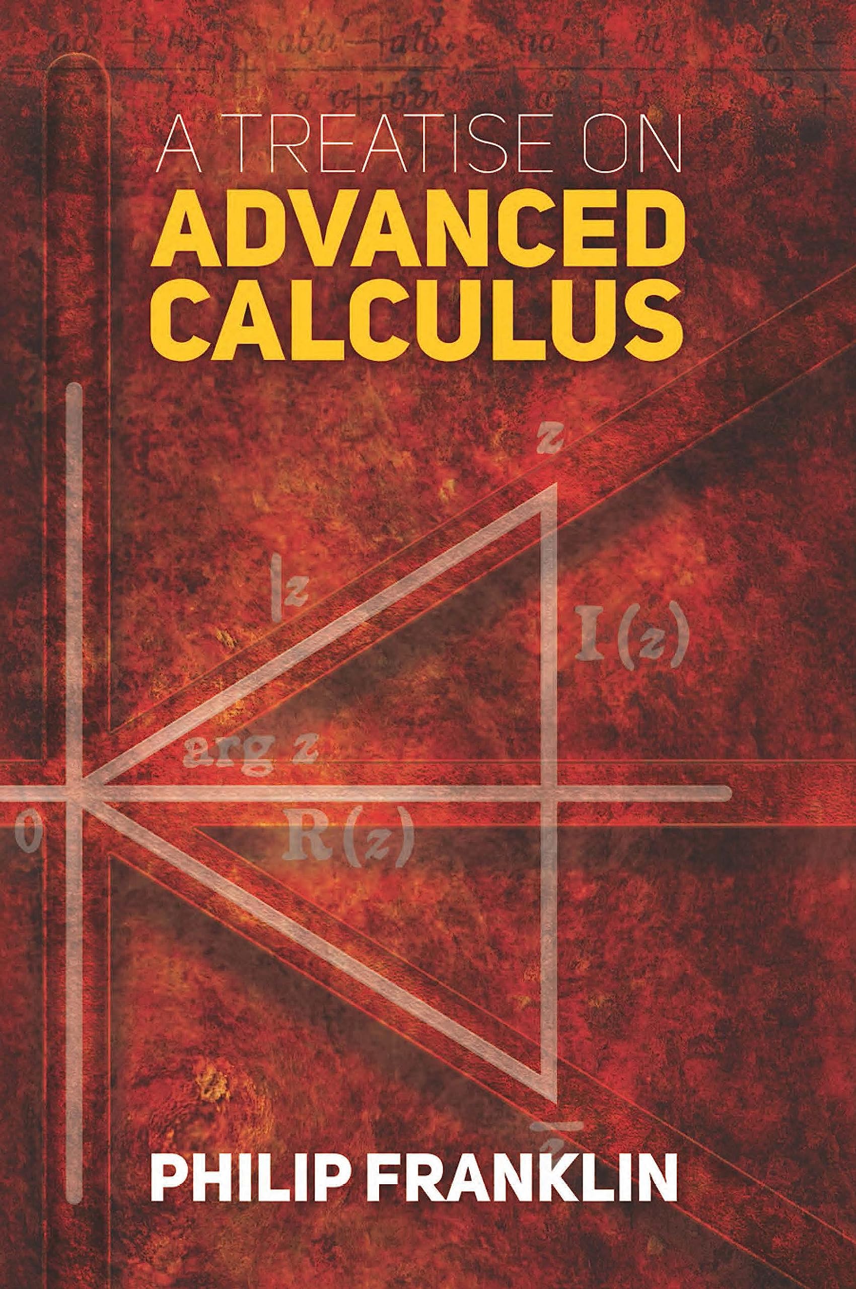 Treatise On Advanced Calculus (Dover Books On Mathematics)