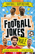 Football Superstars: Football Jokes Rule: A foldout journey under the waves