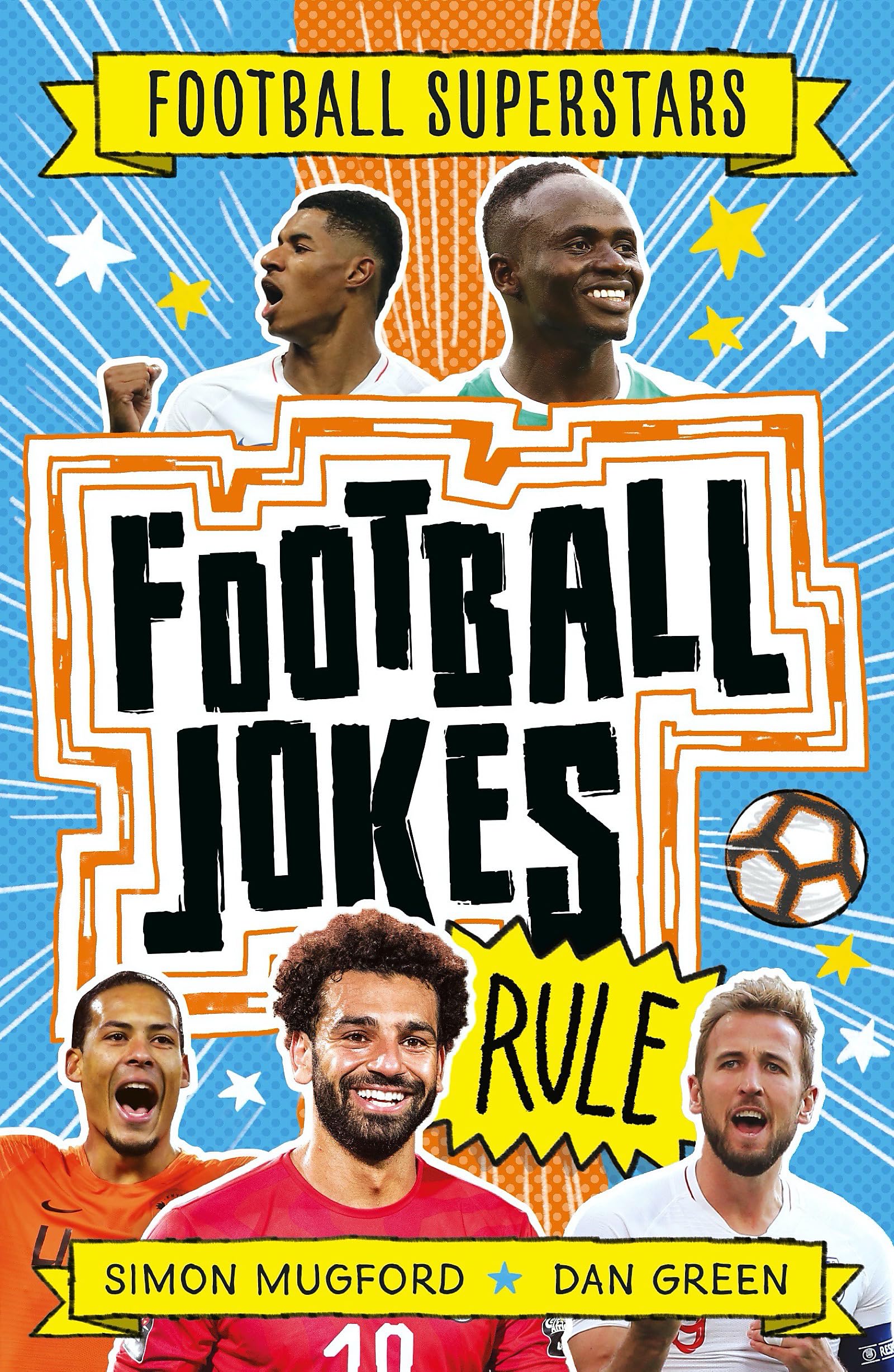 Football Superstars: Football Jokes Rule: A foldout journey under the waves