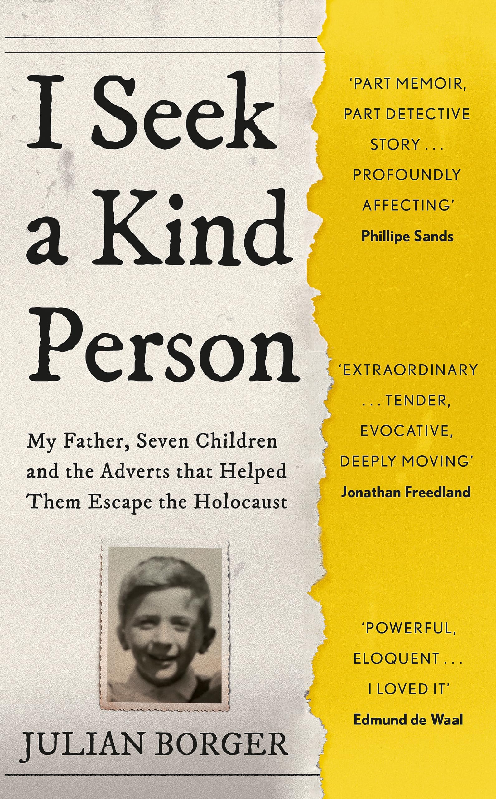 I Seek a Kind Person: My Father, Seven Children and the Adverts that Helped Them Escape the Holocaust (Father Anselm Novels)