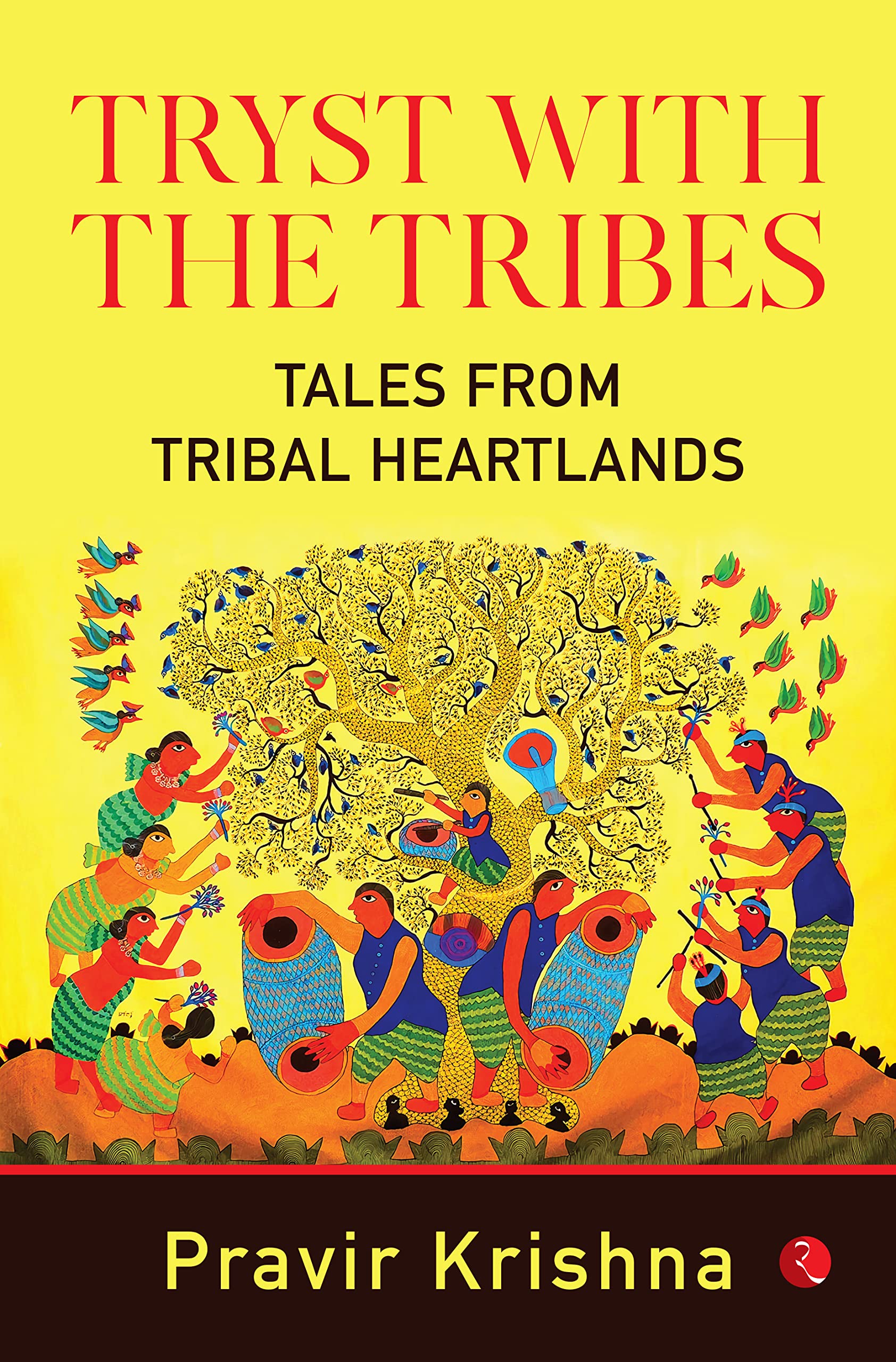 Tryst With The Tribes  Royal