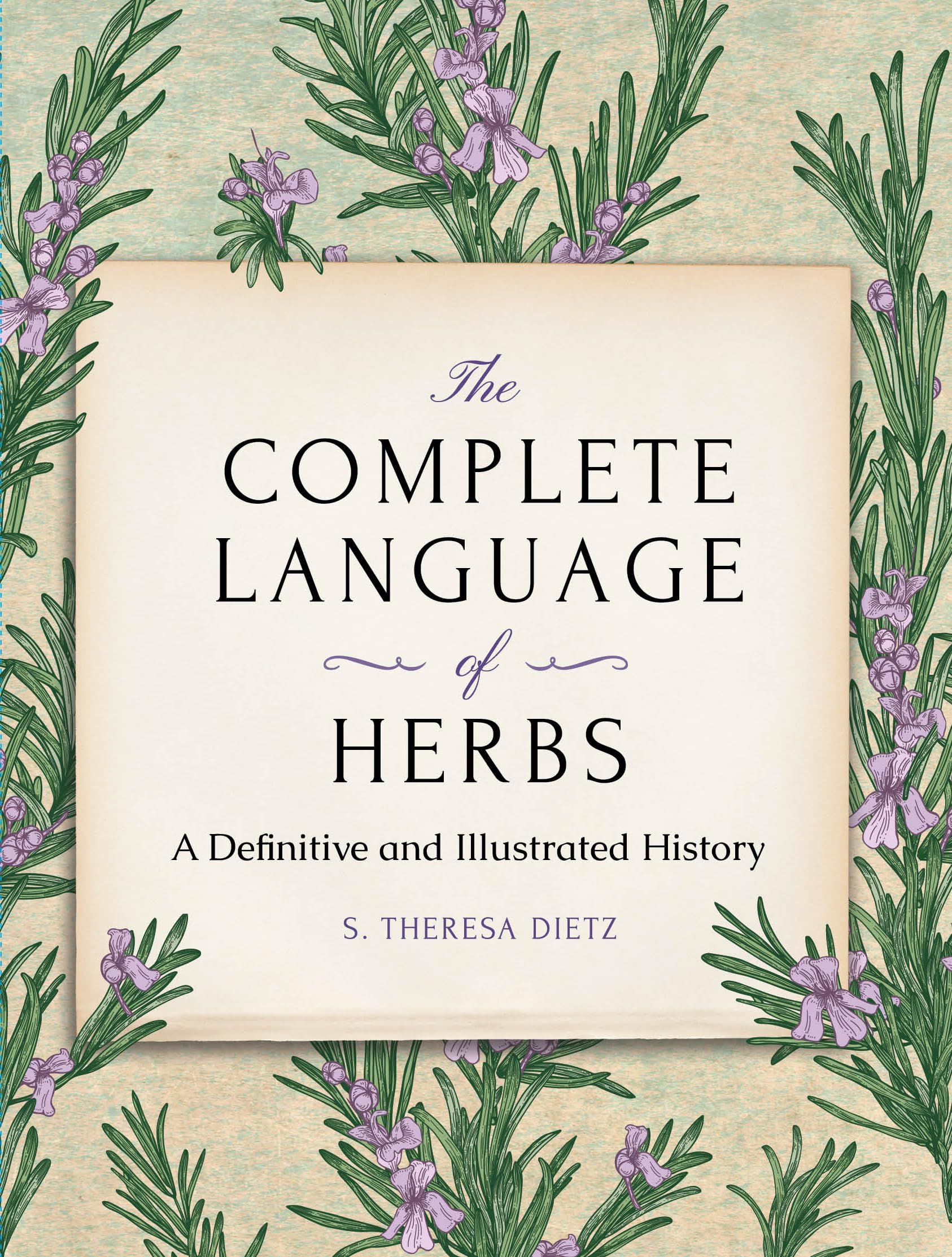 The Complete Language of Herbs: A Definitive and Illustrated History  Pocket Edition