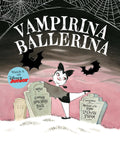 Vampirina BallerinaA Vampirina Ballerina Book