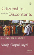 CITIZENSHIP AND ITS DISCONTENTS (PB)