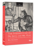 The Strange case of Dr. Jekyll and Mr. Hyde with The Merry men and Other Stories and Fables