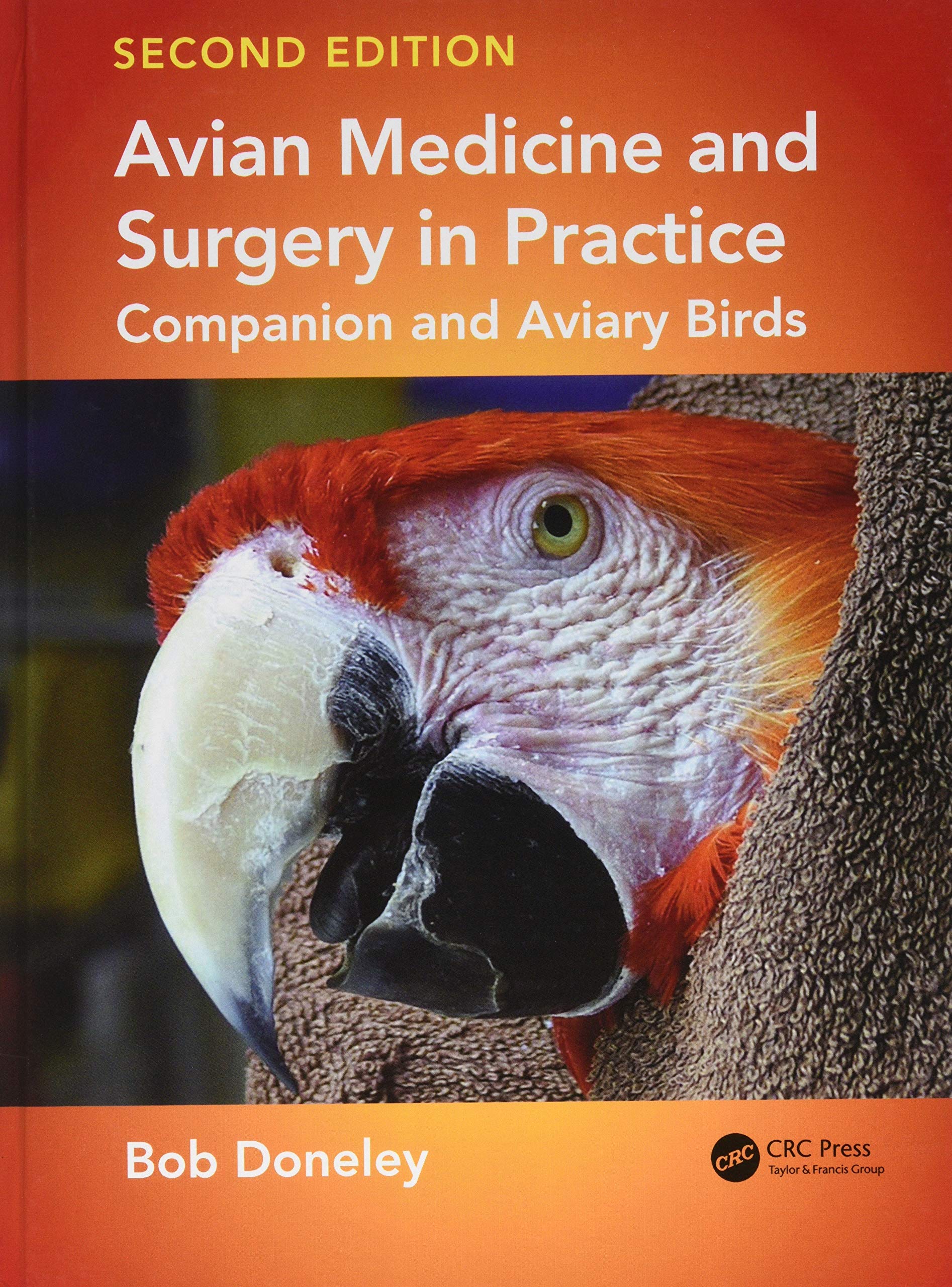 Avian Medicine and Surgery in Practice: Companion and Aviary Birds