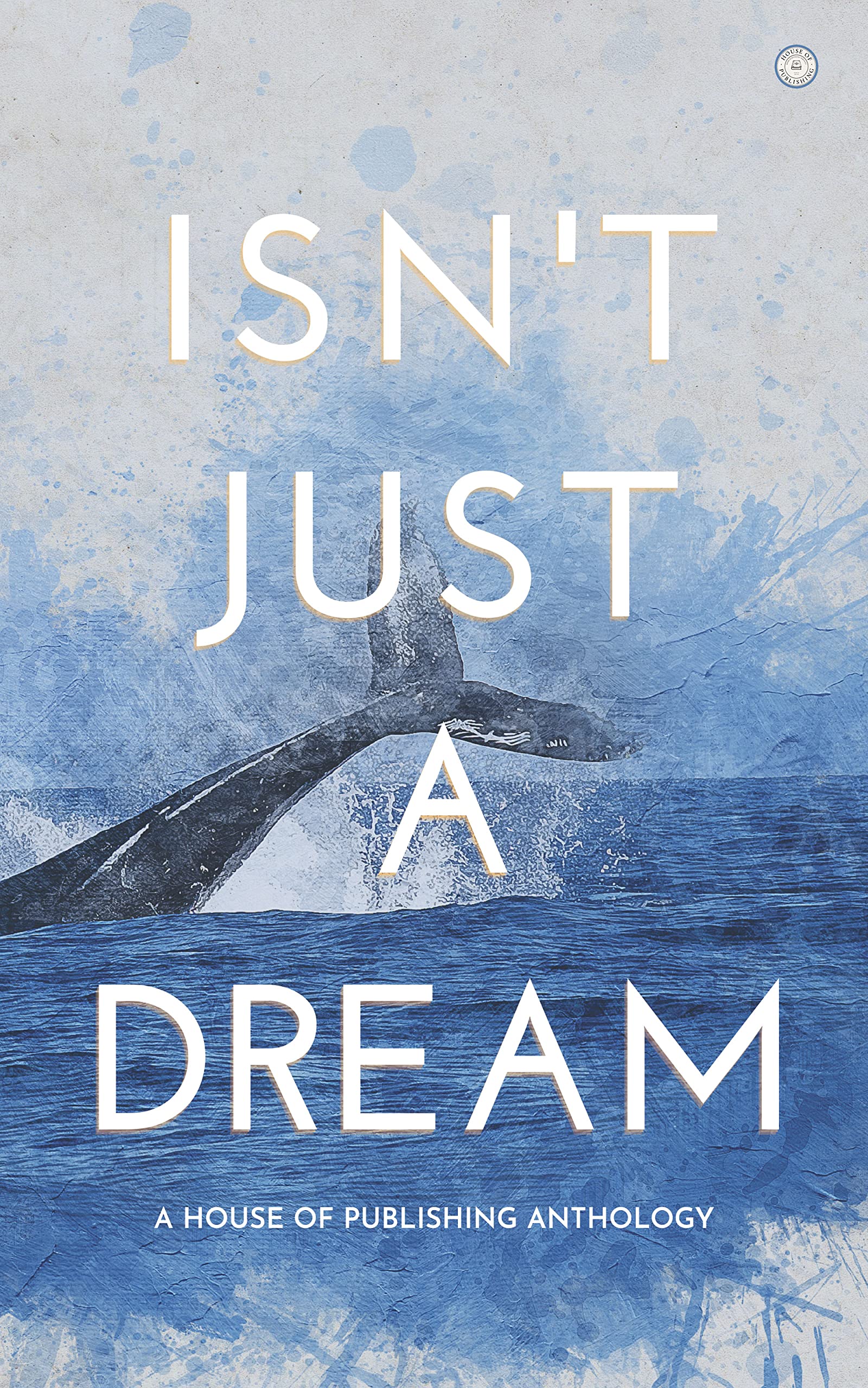 Isnt just a dream