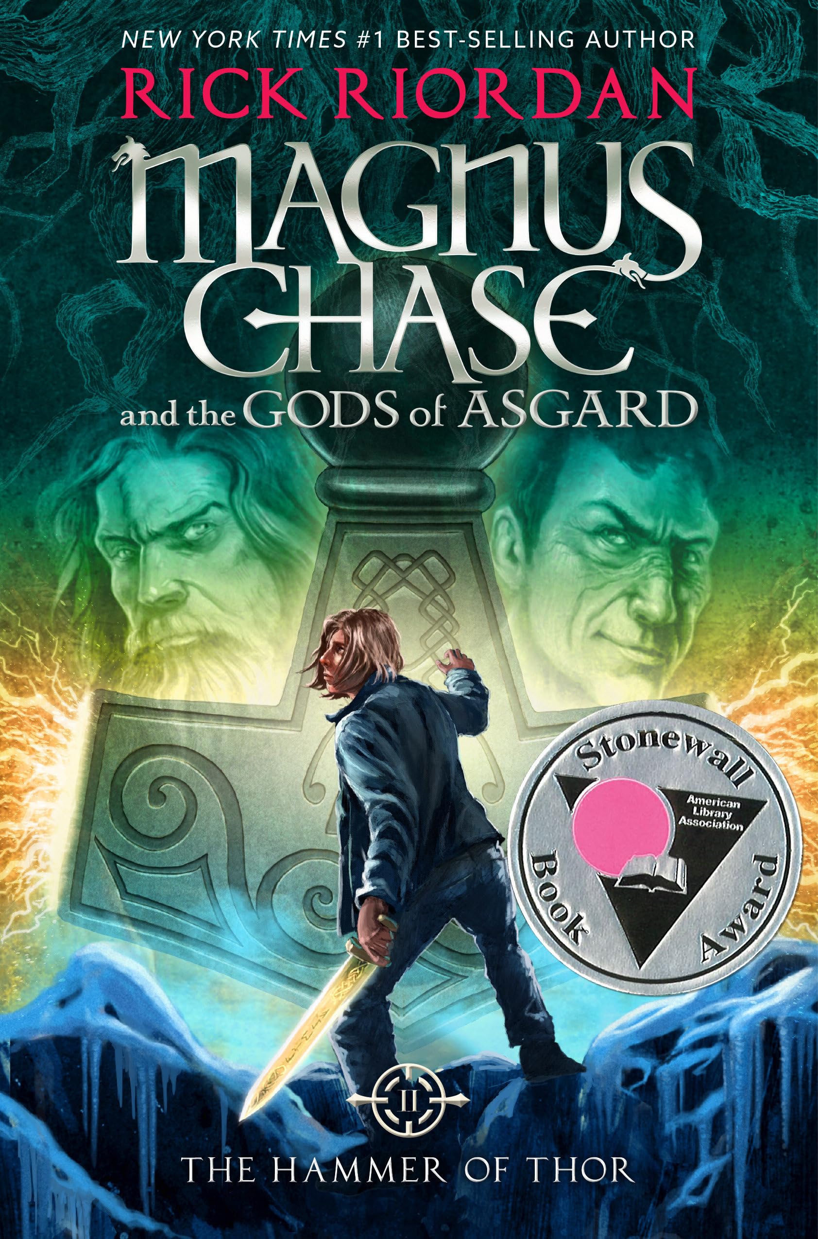 Magnus Chase and the Gods of Asgard, Book 2: Hammer of Thor, TheMagnus Chase and the Gods of Asgard, Book 2