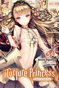 Torture Princess: Fremd Torturchen, Vol. 4 (light novel) (Torture Princess: Fremd Torturchen (light novel), 4)