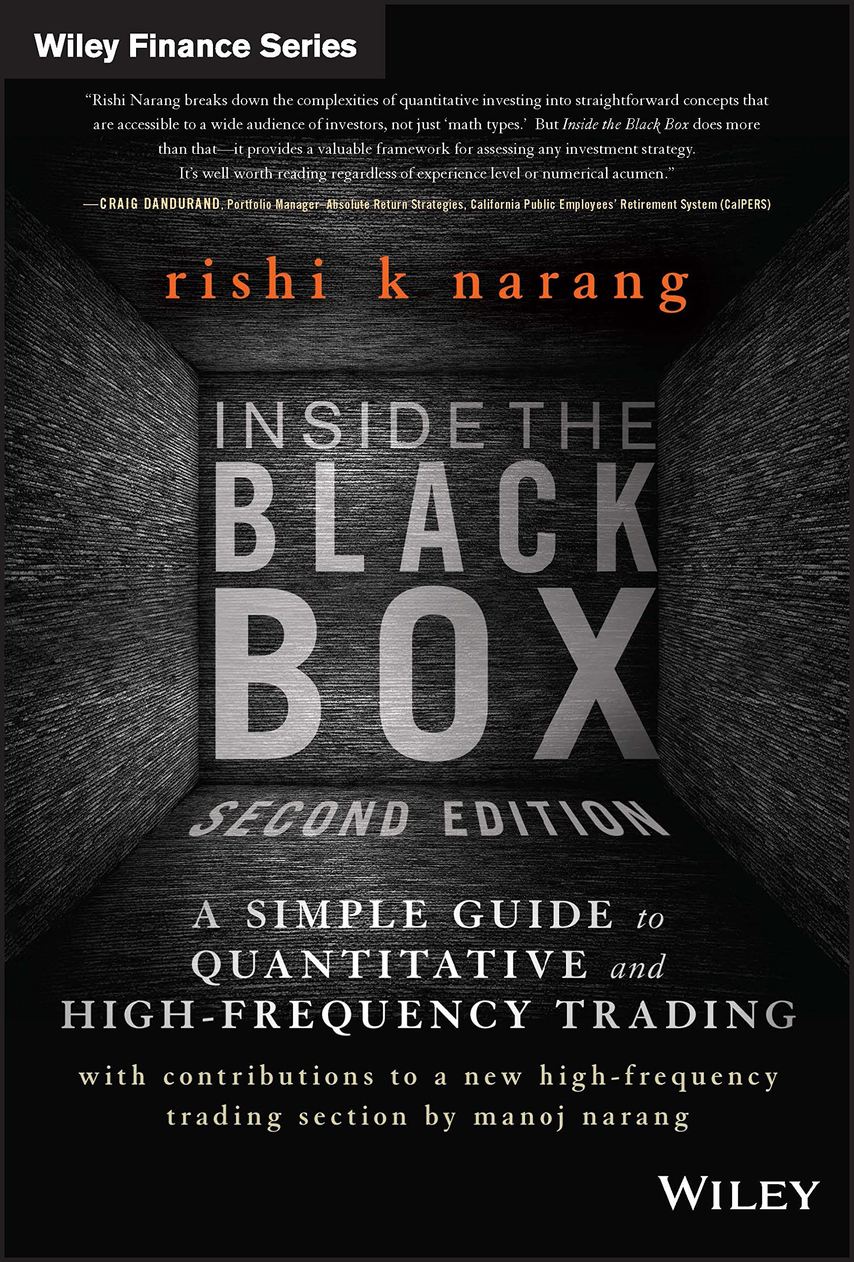 Inside the Black Box: A Simple Guide to Quantitative and HighFrequency Trading