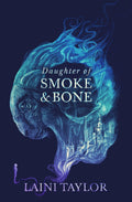 Daughter of Smoke and Bone: Enter another world in this magical SUNDAY TIMES bestseller (Daughter of Smoke and Bone Trilogy)