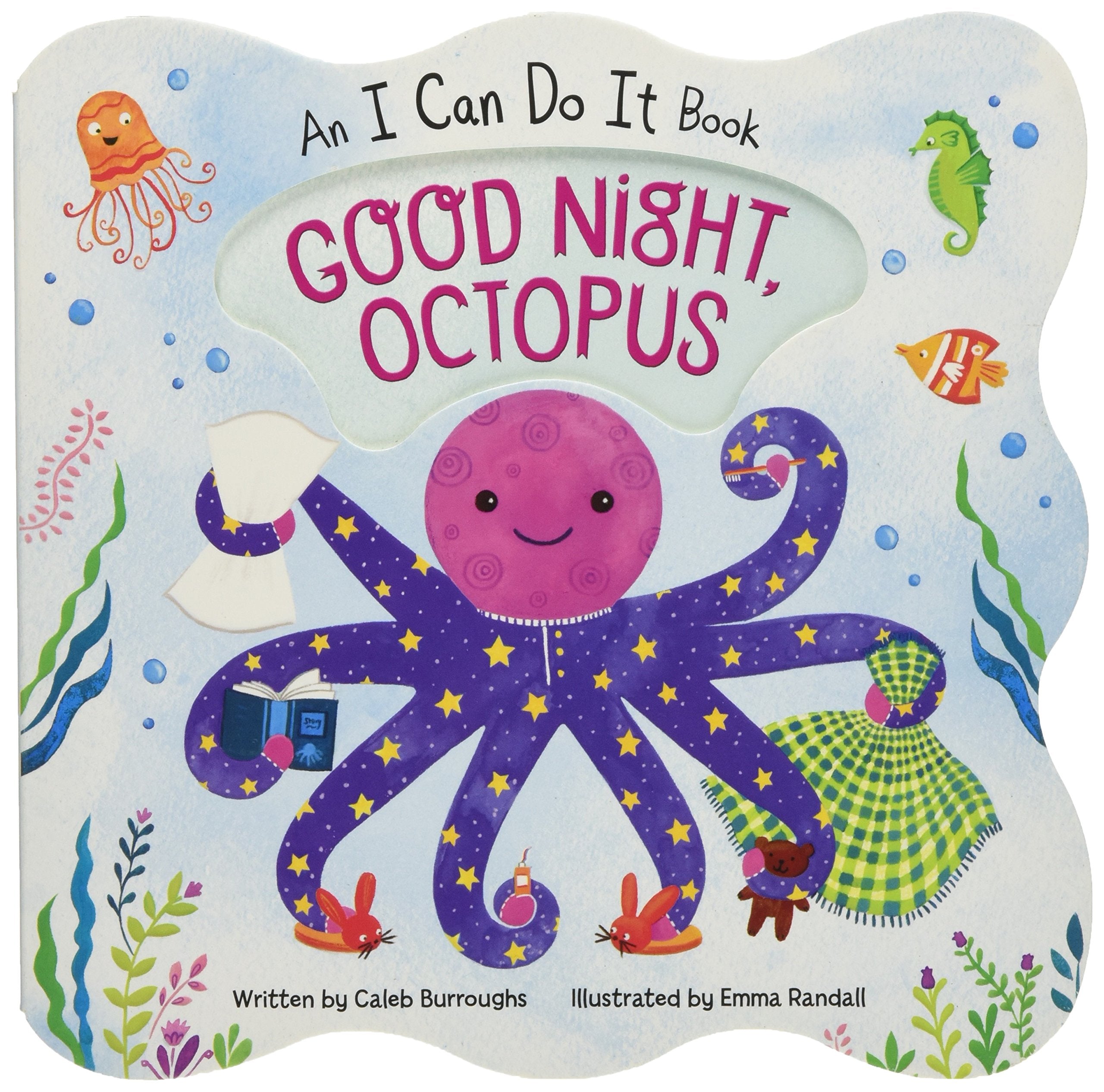 Good Night Octopus: An I Can Do It Book