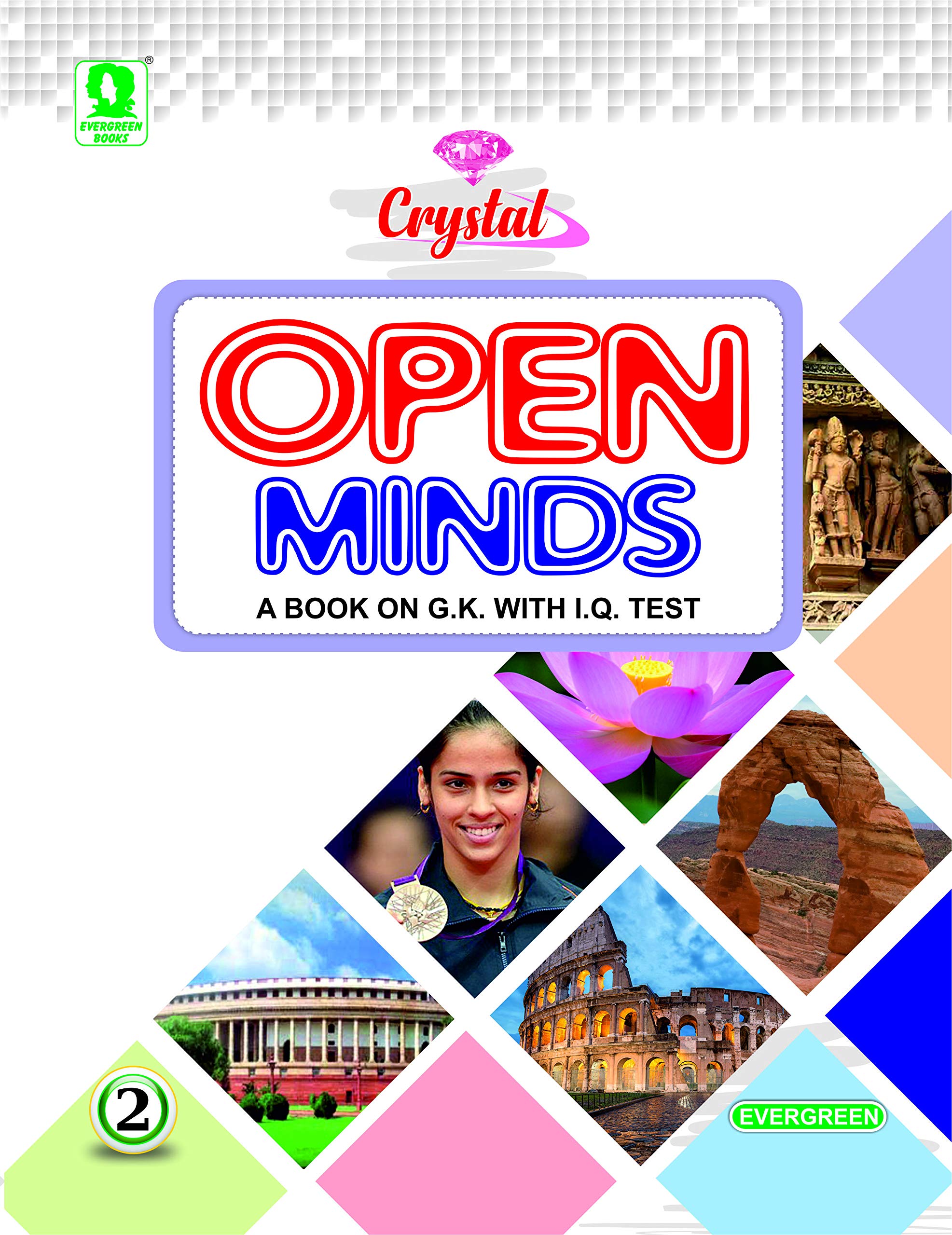 Evergreen Crystal Open Minds(G.K. With I.Q.Test) : Class 2