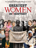 The Greatest Women in History: The Remarkable Women Who Changed Our World
