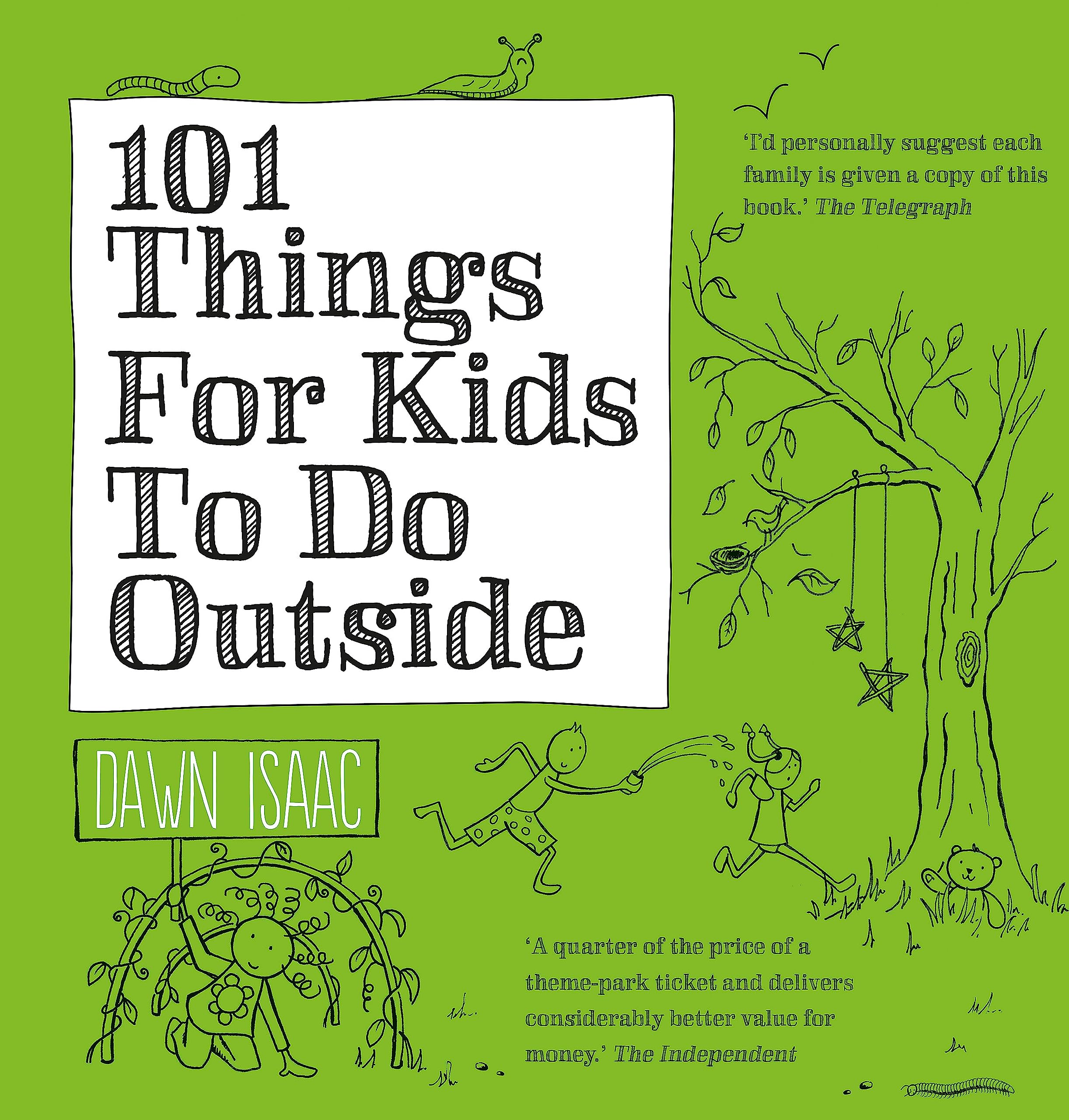 101 THINGS FOR KIDS TO DO OUTSIDE