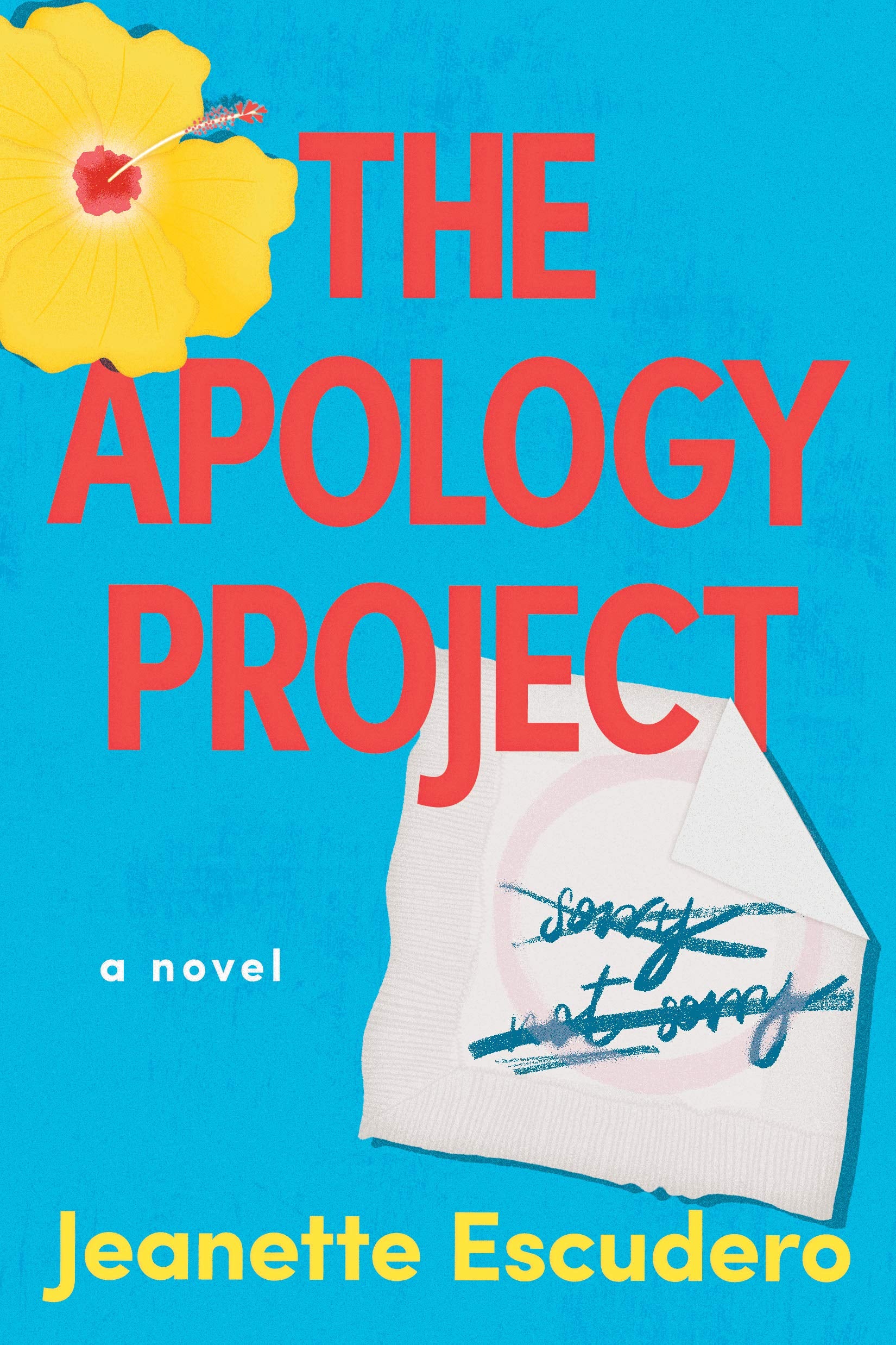 Apology Project: A Novel