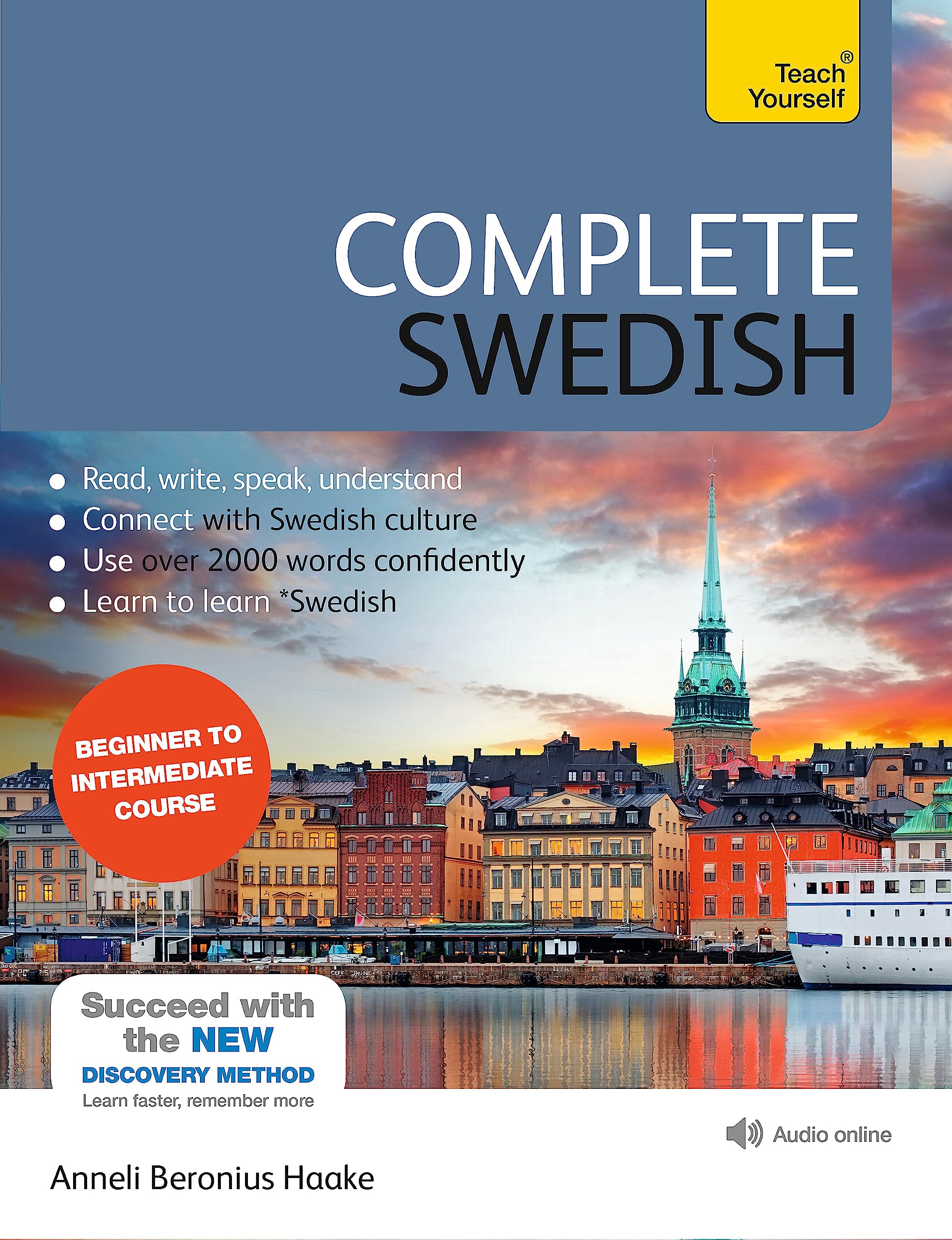 Complete Swedish Beginner to Intermediate Course: Learn to read, write, speak and understand a new language with Teach Yourself 