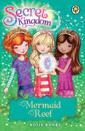SECRET KINGDOM: 4: MERMAID REEF