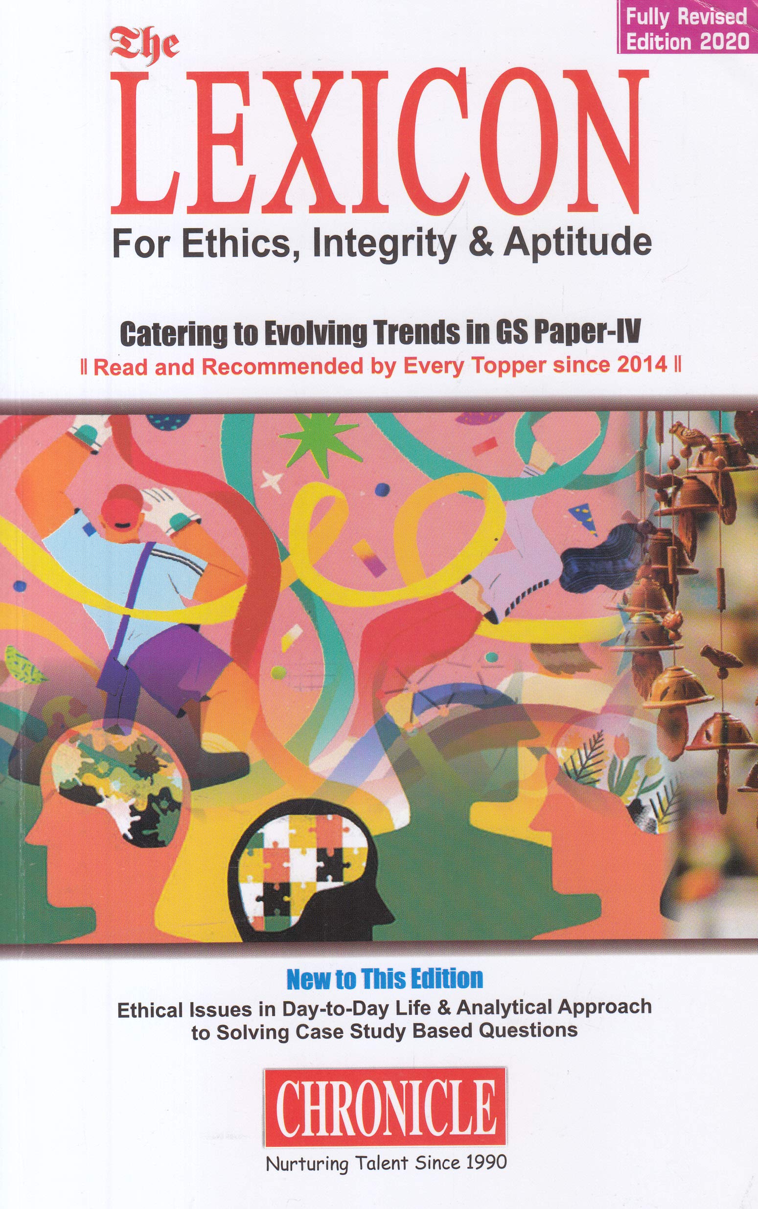 Lexicon For Ethics, Integrity & Aptitude For Ias General Studies  6Th Paper Edition 2020