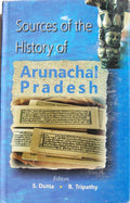 Sources Of The History Of Arunachal Pradesh