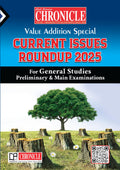Chronicle Current Issues Roundup 2025 Value Addition Special
