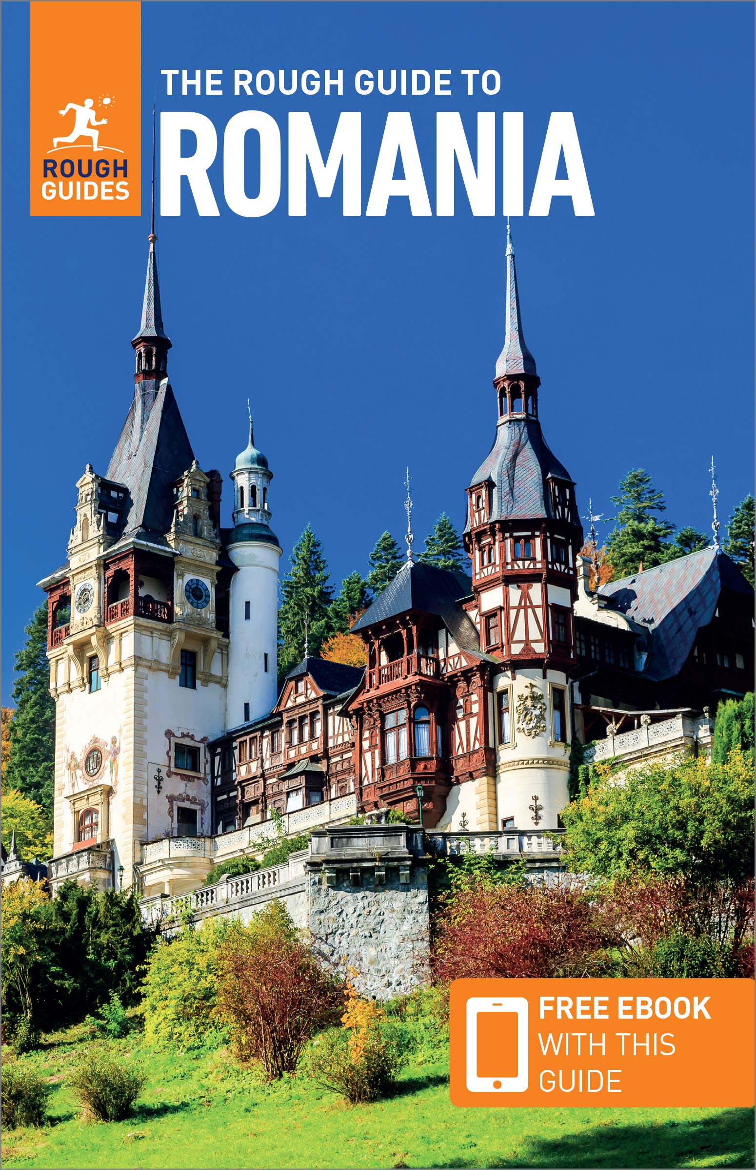 The Rough Guide to Romania (Travel Guide with Free eBook) (Rough Guides)