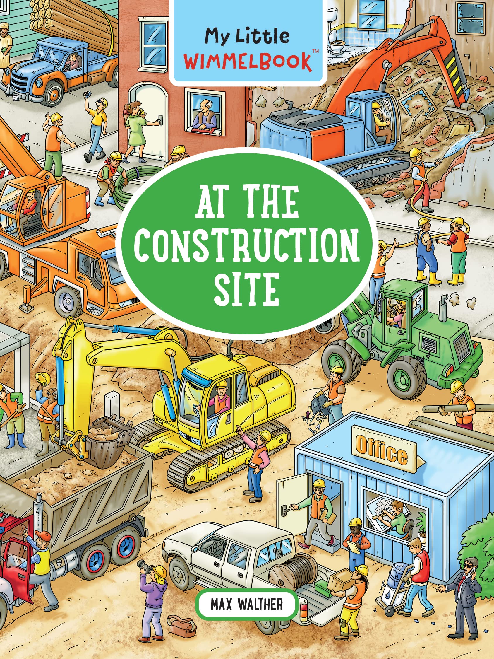 My Little WimmelbookAt the Construction Site: A LookandFind Book (Kids Tell the Story) (My Big Wimmelbooks)