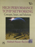 High Performance TCP/IP Networking: Concepts, Issues and Solutions