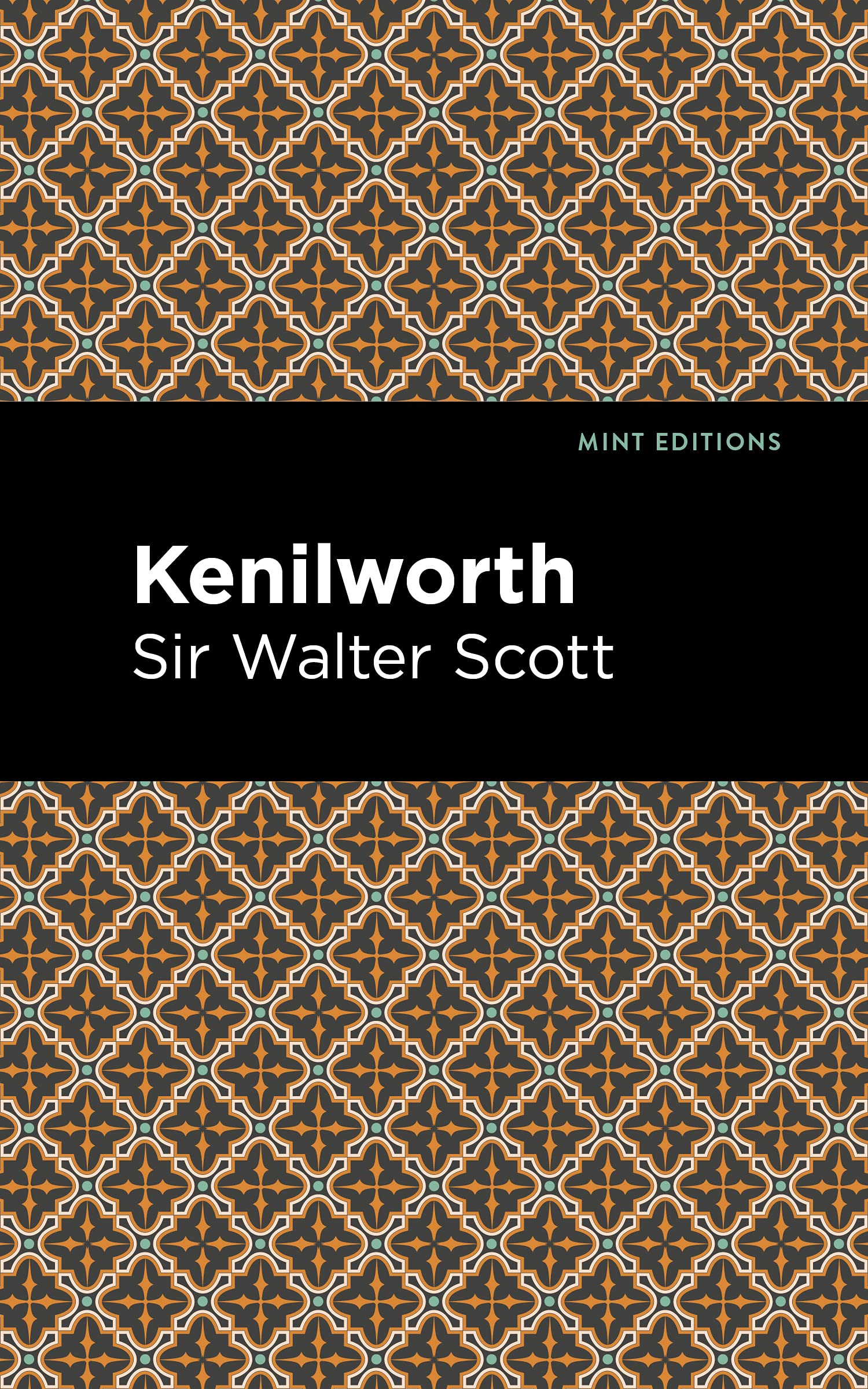 Kenilworth (Mint Editions  Historical Fiction)