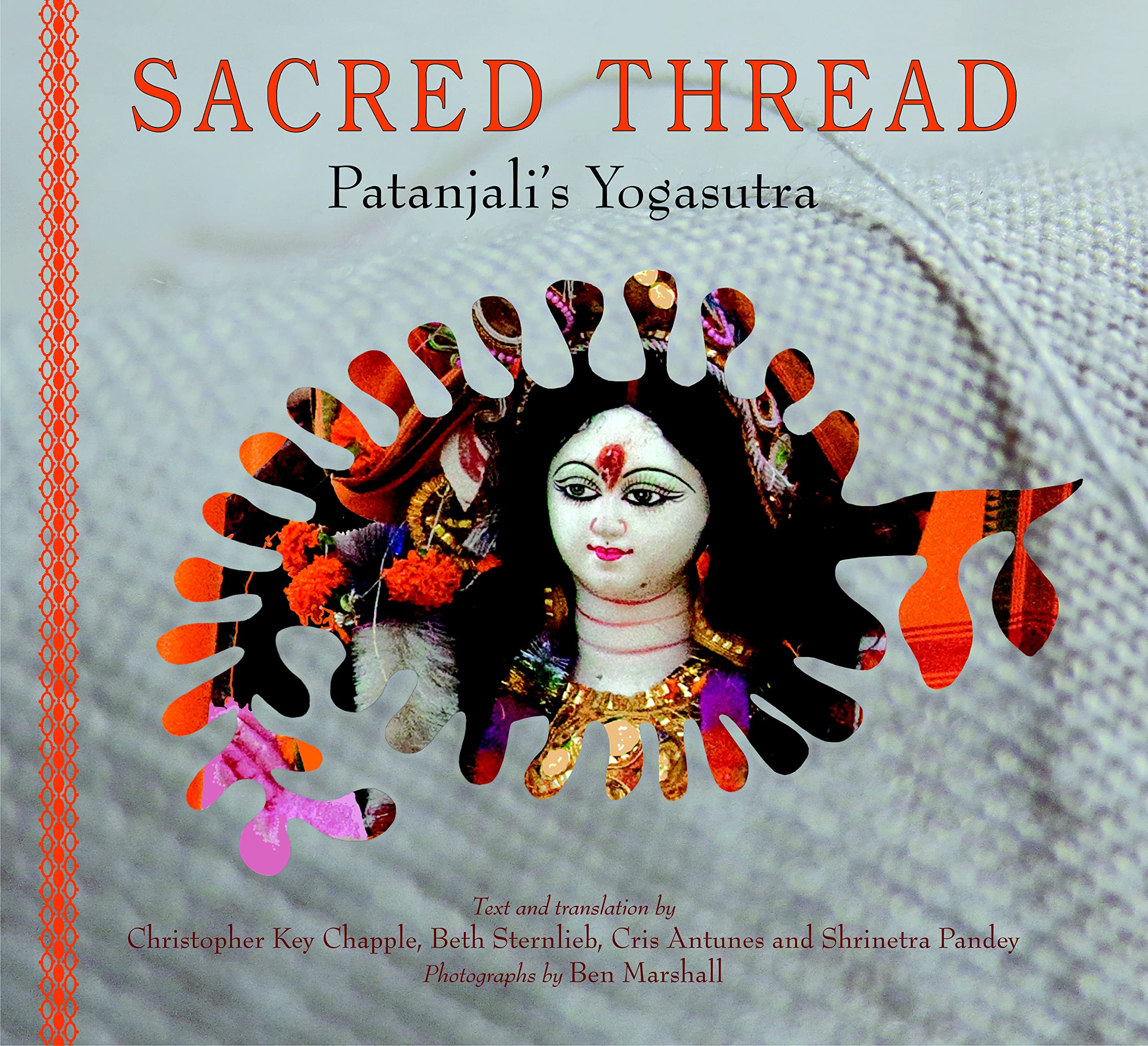 Sacred Thread Patanjali?s Yogasutra