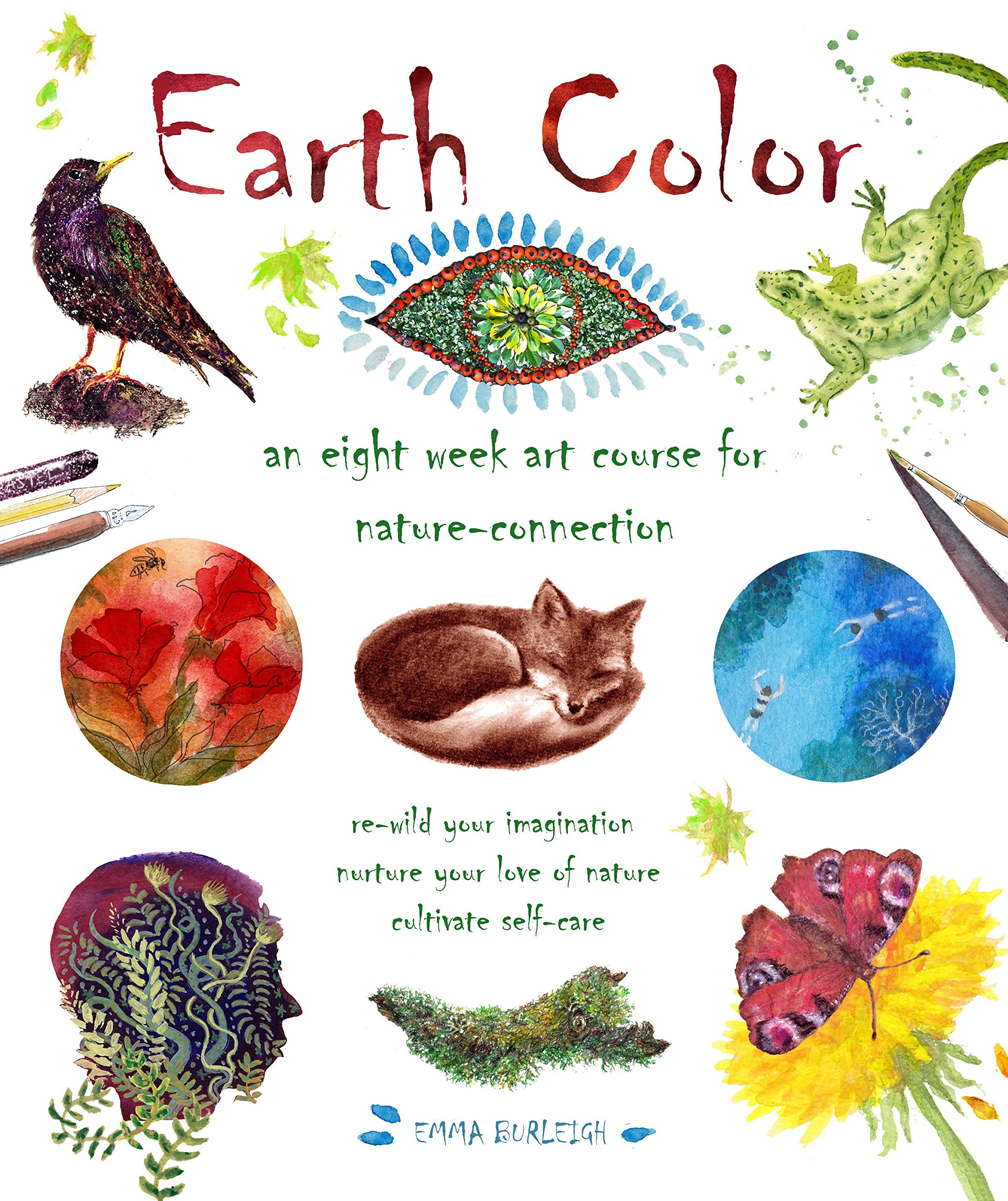 Earth Color: An Eight Week Course For NatureConnection
