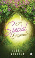 A Special Encounter