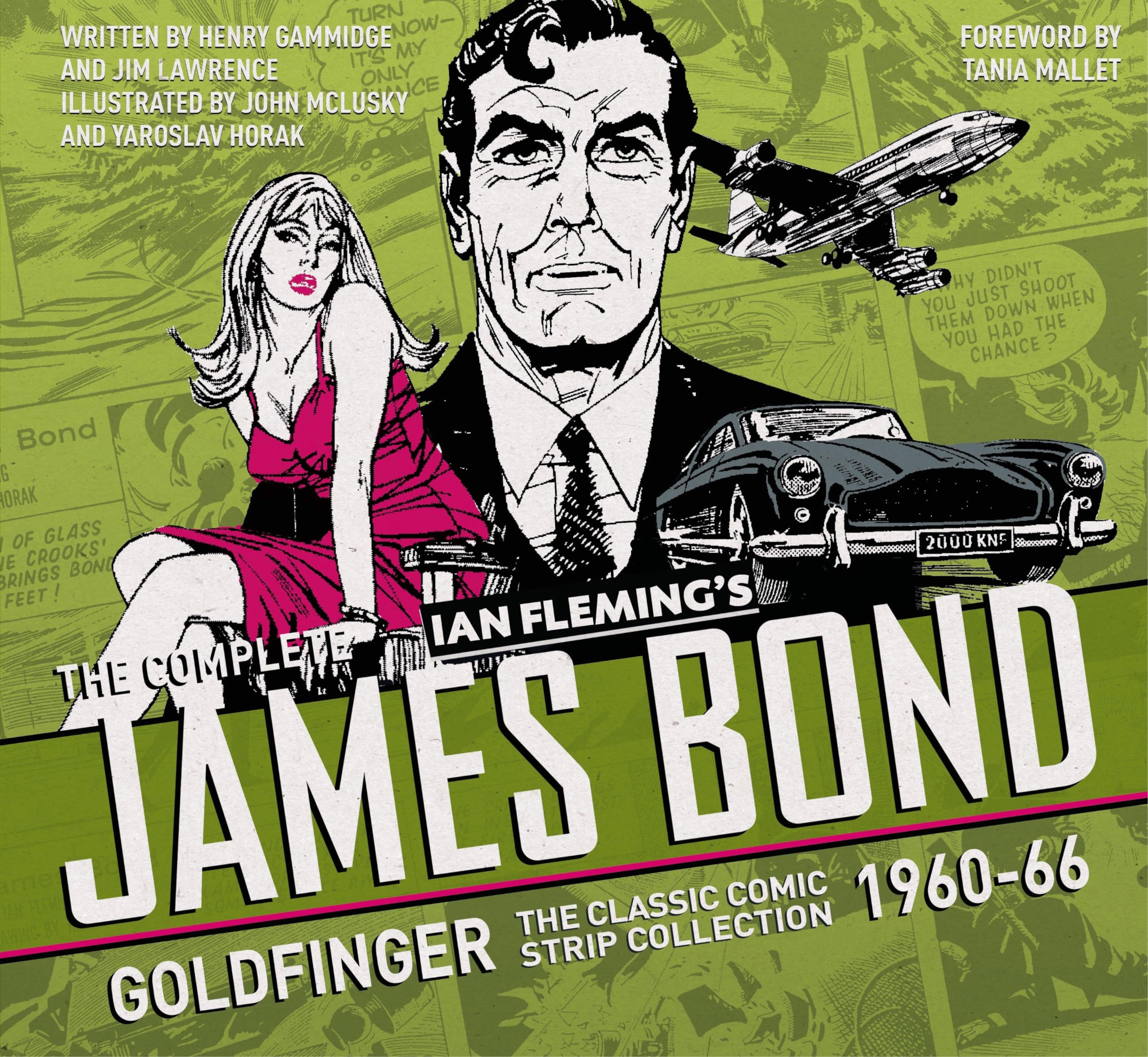 The Complete James Bond: Goldfinger  The Classic Comic Strip Collection 196066 (James Bond: Classic Collection)