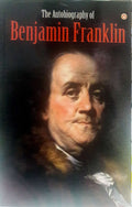 The Autobiography Of Benjamin Franklin Pb English