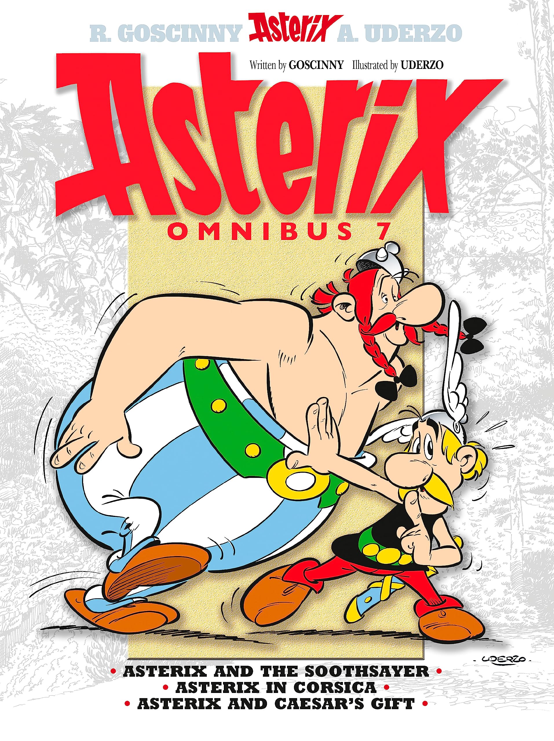 Asterix Omnibus 7: Includes Asterix and the Soothsayer #19, Asterix in Corsica #20, and Asterix and Caesars Gift #21