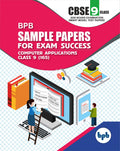 Sample Papers For Exam Success Computer Applications Class 9 (165) As Per Cbse Board Examination Smart Model Test Papers