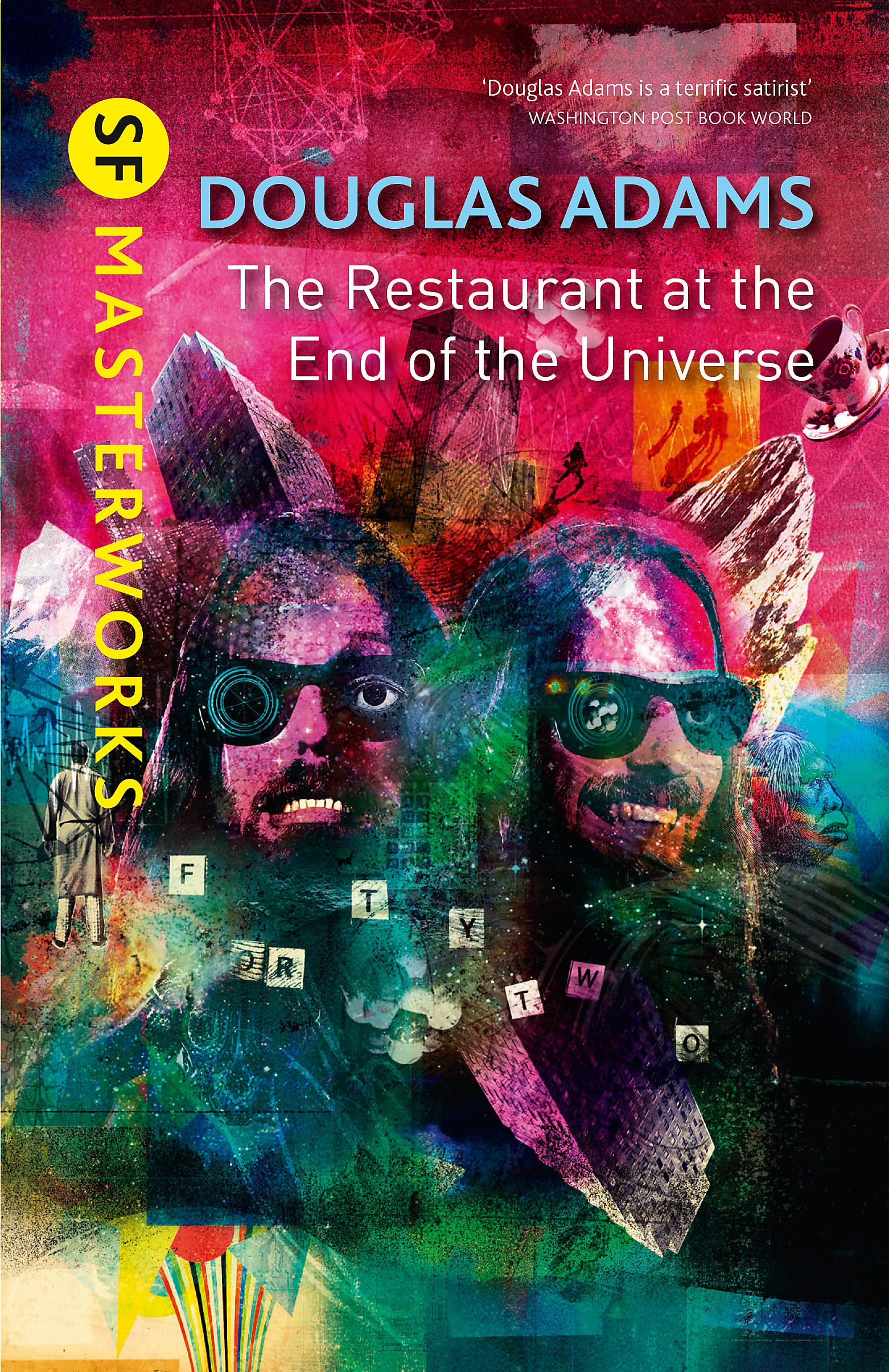 The Restaurant At The End Of The Universe (Sf Masterworks)